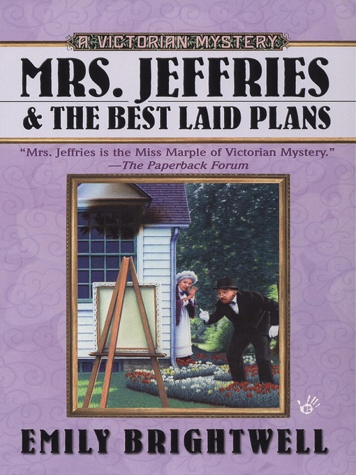 Title details for Mrs. Jeffries and the Best Laid Plans by Emily Brightwell - Wait list